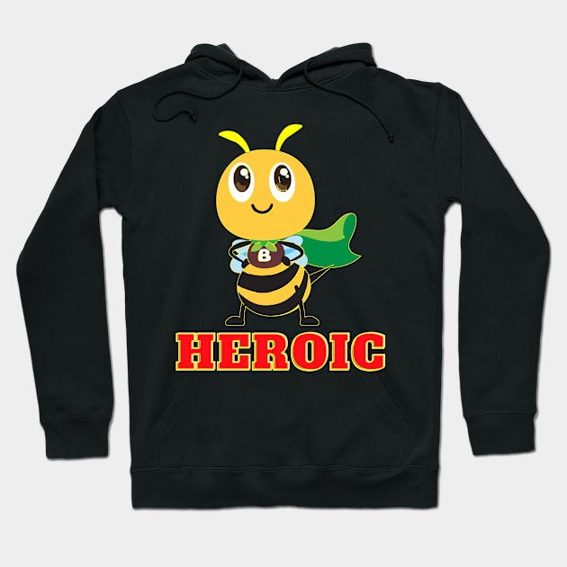 Be Heroic Hoodie by chiinta